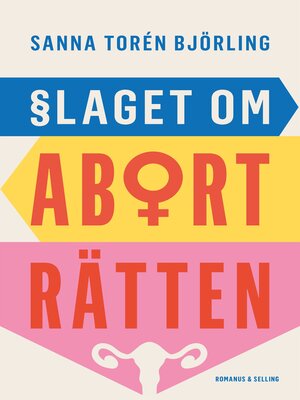 cover image of Slaget om aborträtten